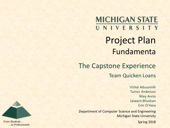 Project Plan  Fundamenta  The Capstone Experience  Team Quicken Loans  Vishal Adusumilli  Turner