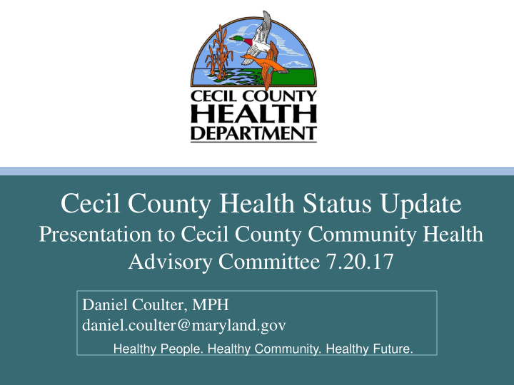 cecil county health status update