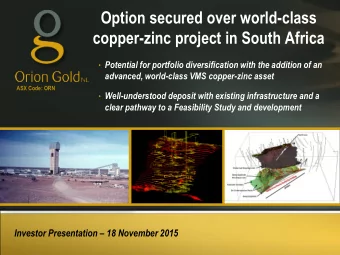 Option secured over world-class  copper-zinc project in South Africa  Potential for portfolio