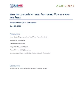 THE F IELD P RESENTATION C HAT T RANSCRIPT J ULY 29, 2020 P RESENTERS  Agnes Qusiumbing,