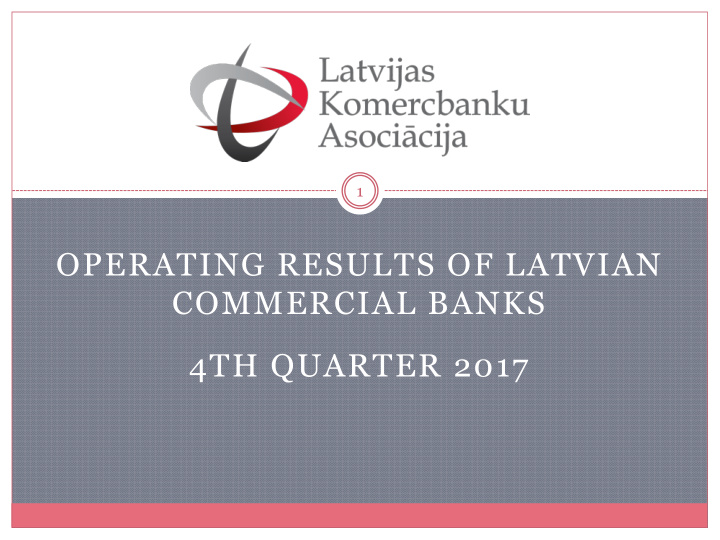 operating results of latvian commercial banks 4th quarter