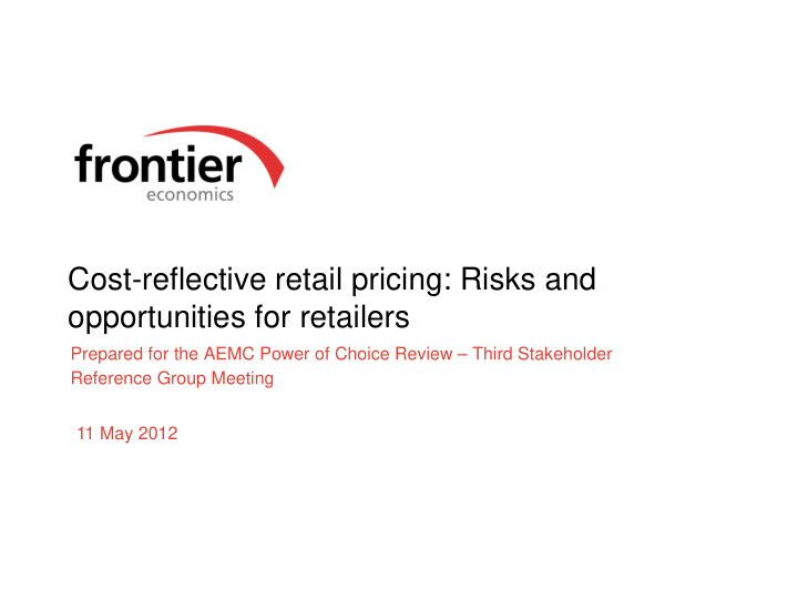 cost reflective retail pricing risks and opportunities