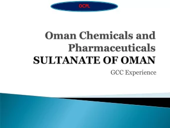 GCC Experience  Established 1989  Turnover: $70 Million  (20% growth rate)  Only API