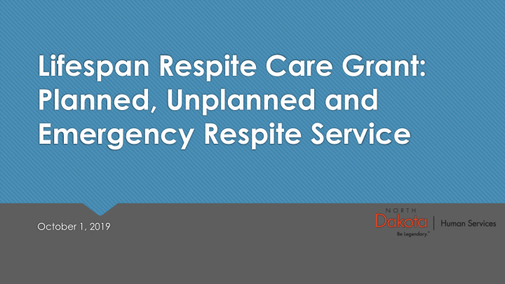 lifespan respite care grant planned unplanned and