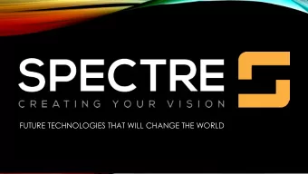 FUTURE TECHNOLOGIES THAT WILL CHANGE THE WORLD VIRTUAL REALITY (VR)  Fully artificial environment