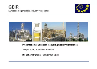 GEIR  European Regeneration Industry Association  Presentation at European Recycling Society