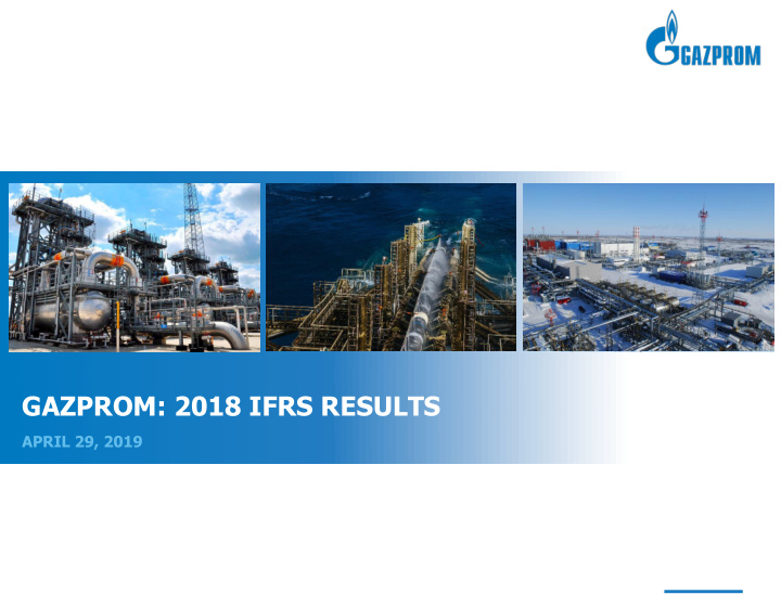 gazprom 2018 ifrs results