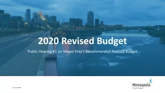 2020 Revised Budget  Public Hearing #1 on Mayor Freys Recommended Revised Budget  July 14, 2020