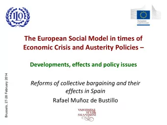 The European Social Model in times of Economic Crisis and Austerity Policies  Developments,