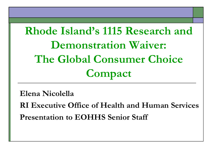 rhode island s 1115 research and demonstration waiver the