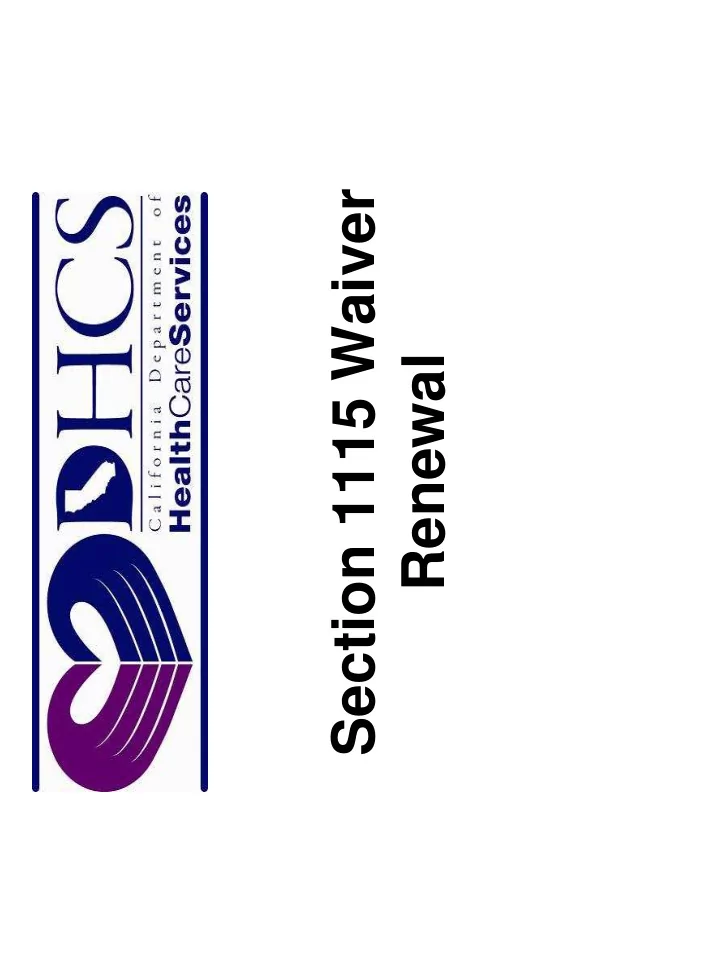 section 1115 waiver renewal assembly bill 6 fourth