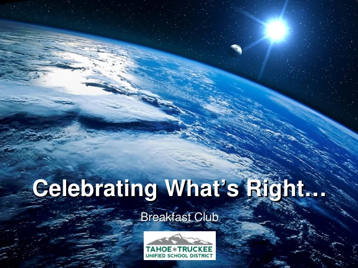 celebrating what s right