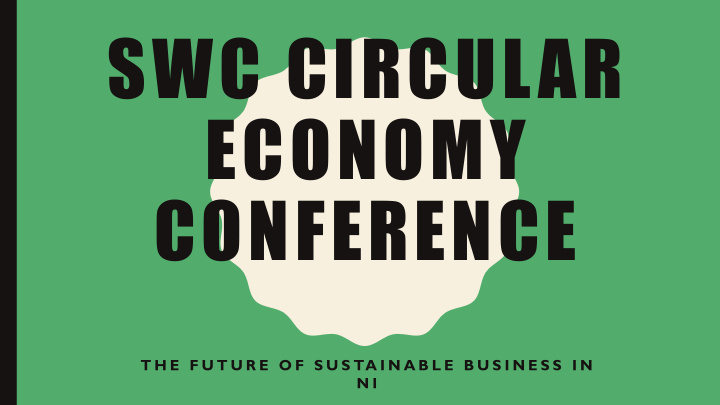 swc circular economy conference