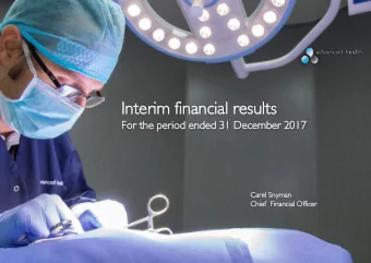 In  Inte  terim  im finan  ancia  ial  l result  sults  For the perio  iod ended  ed 31 Decemb