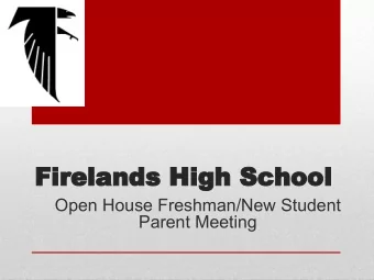 Firelands High School  Open House Freshman/New Student  Parent Meeting  Welcome to Firelands H.S