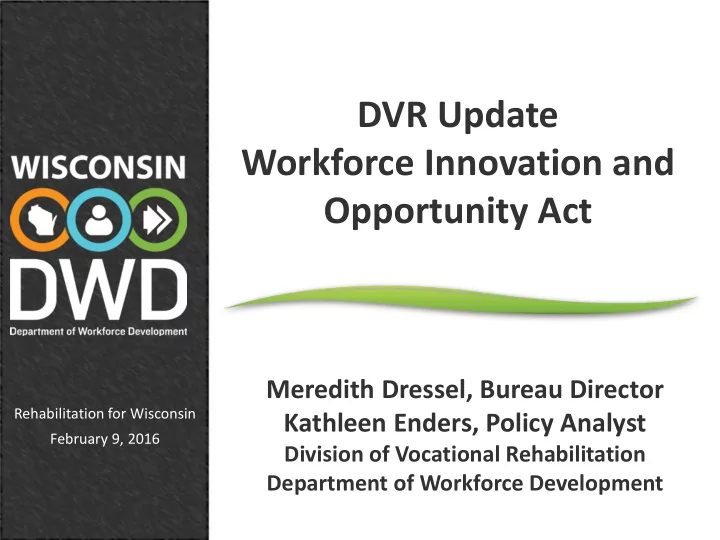 dvr update workforce innovation and opportunity act