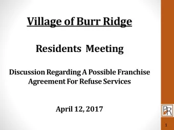Village of Burr Ridge  Residents  Meeting  Discussion Regarding A Possible Franchise  Agreement For