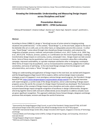 Knowing the Unknowable: Understanding and Measuring Design Impact across Disciplines and Scale 1
