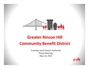 Greater Rincon Hill Community Benefit District Transbay Joint Powers Authority Board Meeting May