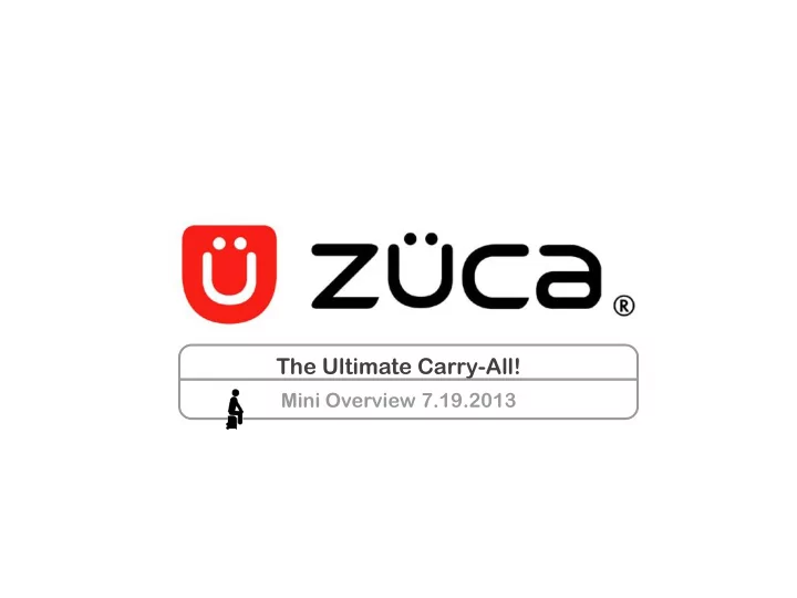 the ultimate carry all