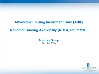 Affordable Housing Investment Fund (AHIF)  Notice of Funding Availability (NOFA) for FY 2018