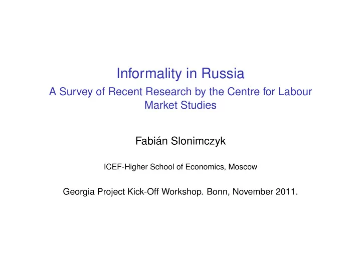 informality in russia