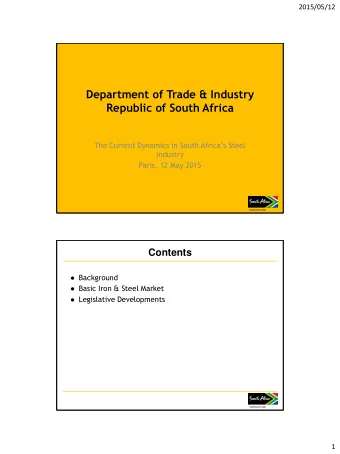 Department of Trade &amp; Industry  Republic of South Africa  The Current Dynamics in South