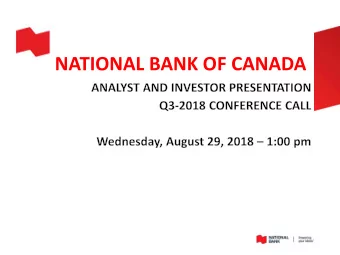 NATIONAL BANK OF CANADA  CAUTION REGARDING FORWARD-LOOKING STATEMENTS  From time to time, the Bank