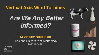 Are We Any Better  Informed?  Dr Antony Robotham  Auckland University of Technology  NZWEA  16  Apr