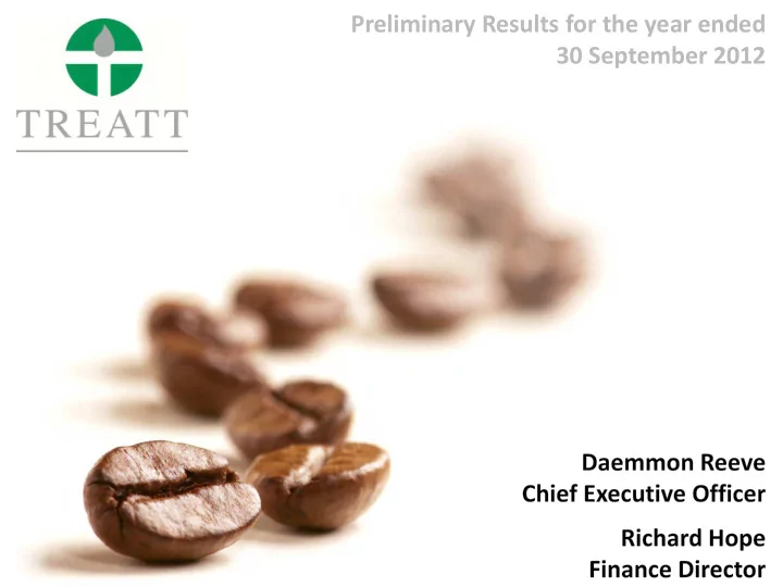 preliminary results for the year ended