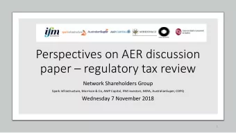 Perspectives on AER discussion  paper  regulatory tax review  Network Shareholders Group  Spark