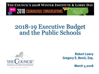 and the Public Schools  Robert Lowry  Gregory S. Berck, Esq.  March 5,2018  www.nyscoss.org  A $769
