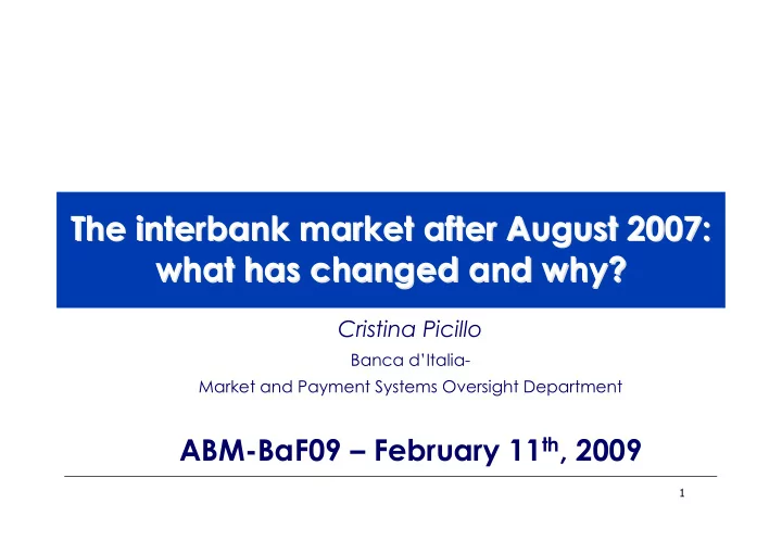 the interbank market after august 2007 the interbank