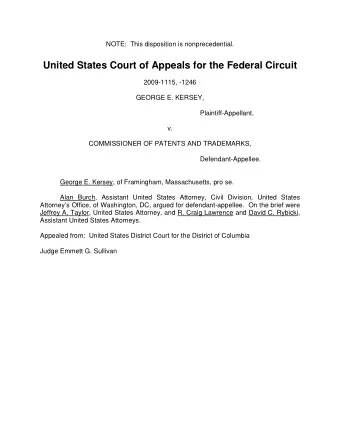 United States Court of Appeals for the Federal Circuit  2009-1115, -1246  GEORGE E. KERSEY,