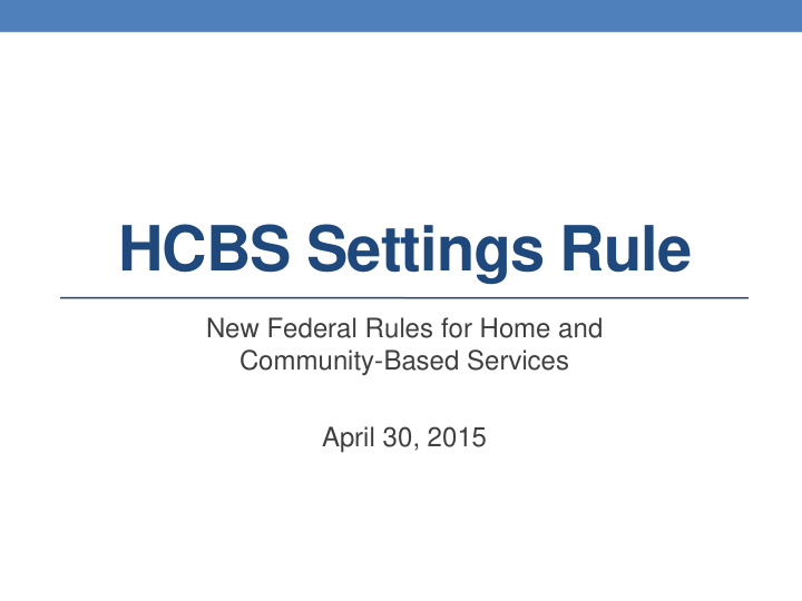 hcbs settings rule