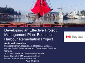Developing an Effective Project  Management Plan: Esquimalt  Harbour Remediation Project