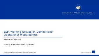 EMA Working Groups on Committees'  Operational Preparedness  Mandate and objectives  Industry