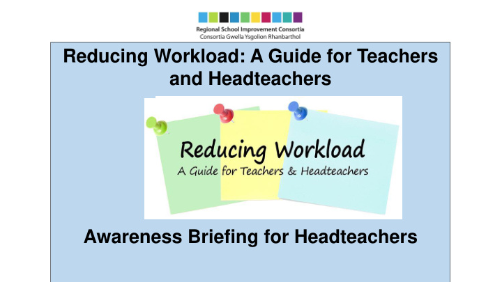 reducing workload a guide for teachers and headteachers