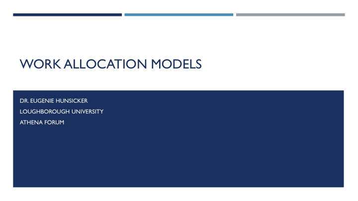 work allocation models