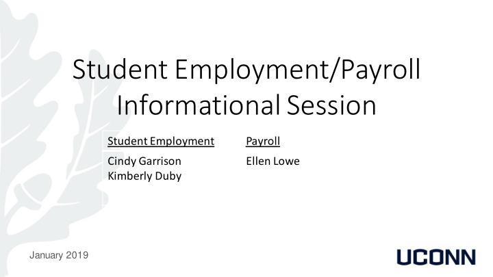 student employment payroll informational session