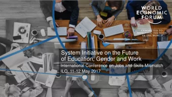 System Initiative on the Future  of Education, Gender and Work  International Conference on Jobs