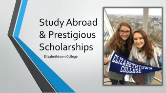 Study Abroad  &amp; Prestigious  Scholarships  Elizabethtown College  Megan Bell  Study Abroad