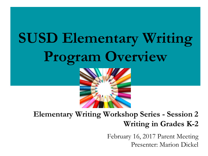 susd elementary writing program overview