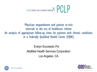 intervals in the era of healthcare reform:  An analysis of appropriate follow-up times for patients