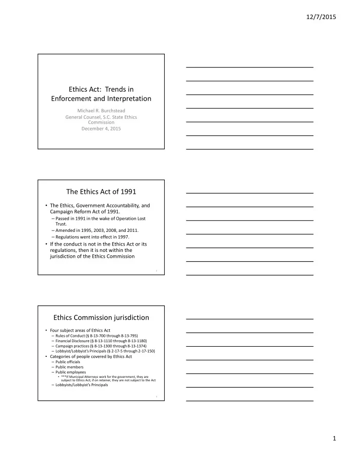 ethics act trends in enforcement and interpretation