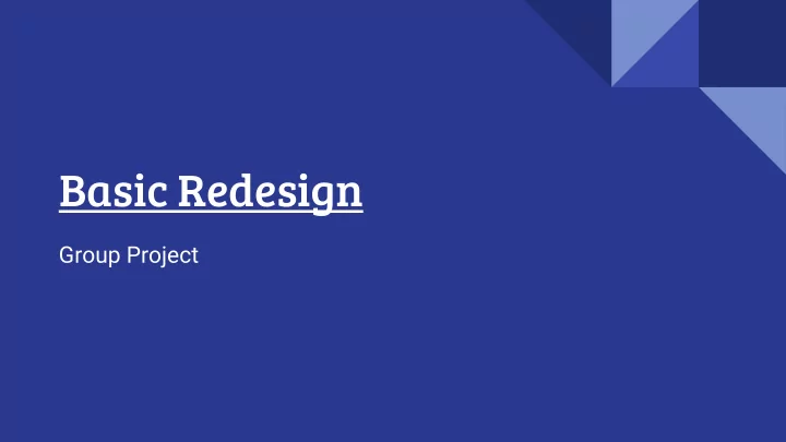 basic redesign