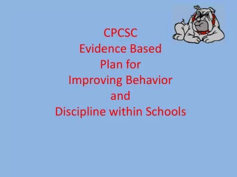 and  Discipline within Schools  Guideline 1: Improve safe school planning and classroom management