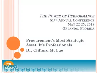 T HE P OWER OF P ERFORMANCE 51 TH A NNUAL C ONFERENCE M AY 22-25, 2018 O RLANDO , F LORIDA