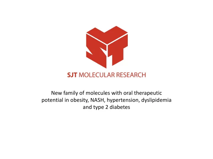 new family of molecules with oral therapeutic potential