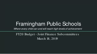 Budget  et D  Dev  evel  elopmen  ent P  Proces  ess  Driven by the FPS Strategic Plan